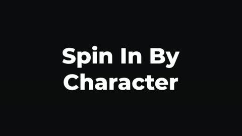 Spin In By Character — After Effects animate in preset preview