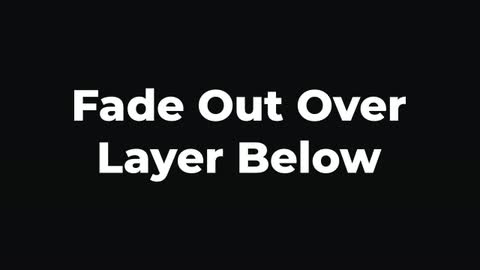Fade Out Over Layer Below — After Effects behaviors preset preview