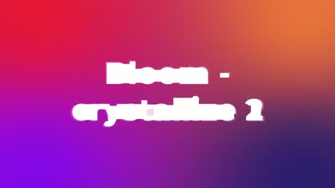 Bloom - crystallize 2 — After Effects creative preset preview