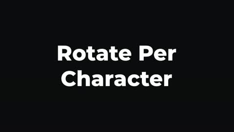 Rotate Per Character — After Effects rotation preset preview