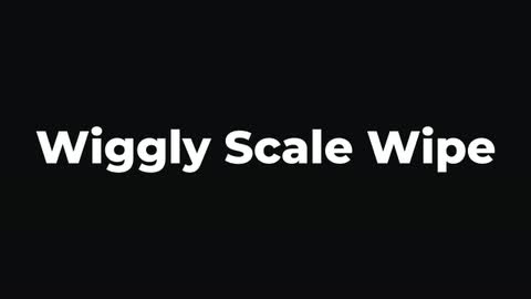 Wiggly Scale Wipe — After Effects scale preset preview
