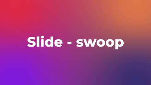 Slide - swoop — After Effects movement preset preview