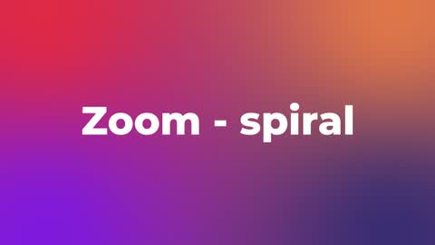 Zoom - spiral — After Effects movement preset preview