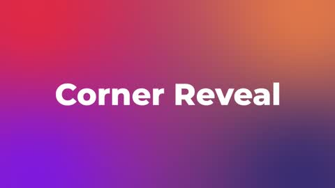 Corner Reveal — After Effects wipes preset preview